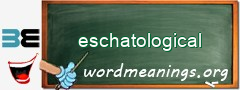 WordMeaning blackboard for eschatological